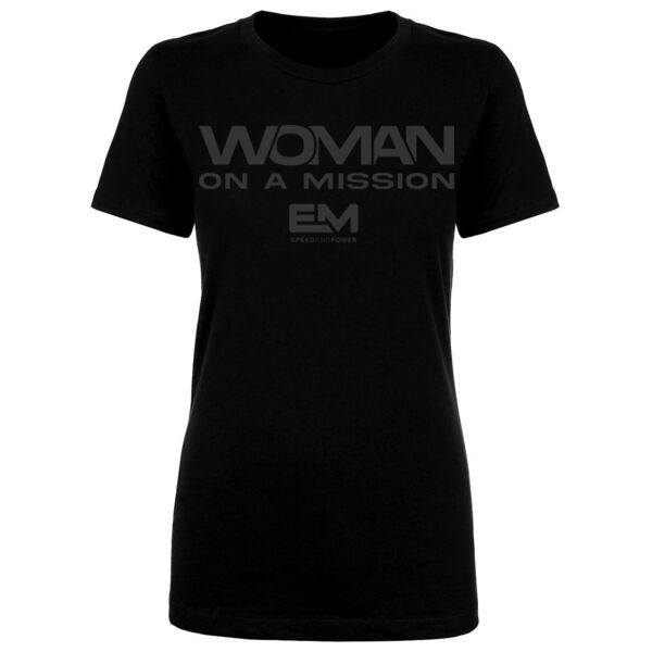 WOMAN ON A MISSION - WOMEN'S FITTED T-SHIRT - $N928R7$ Thumbnail