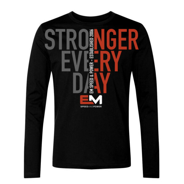 STRONGER EVERY DAY - LONG SLEEVE T-SHIRT - $4DGWSP$ Thumbnail